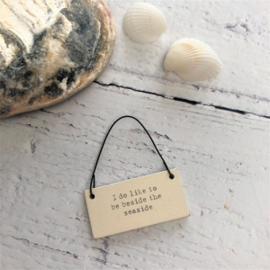 'I do like to be beside the seaside' Mini Keepsake
