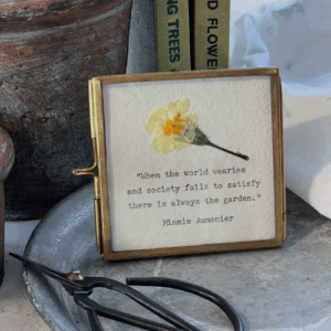 'There is always the garden' keepsake